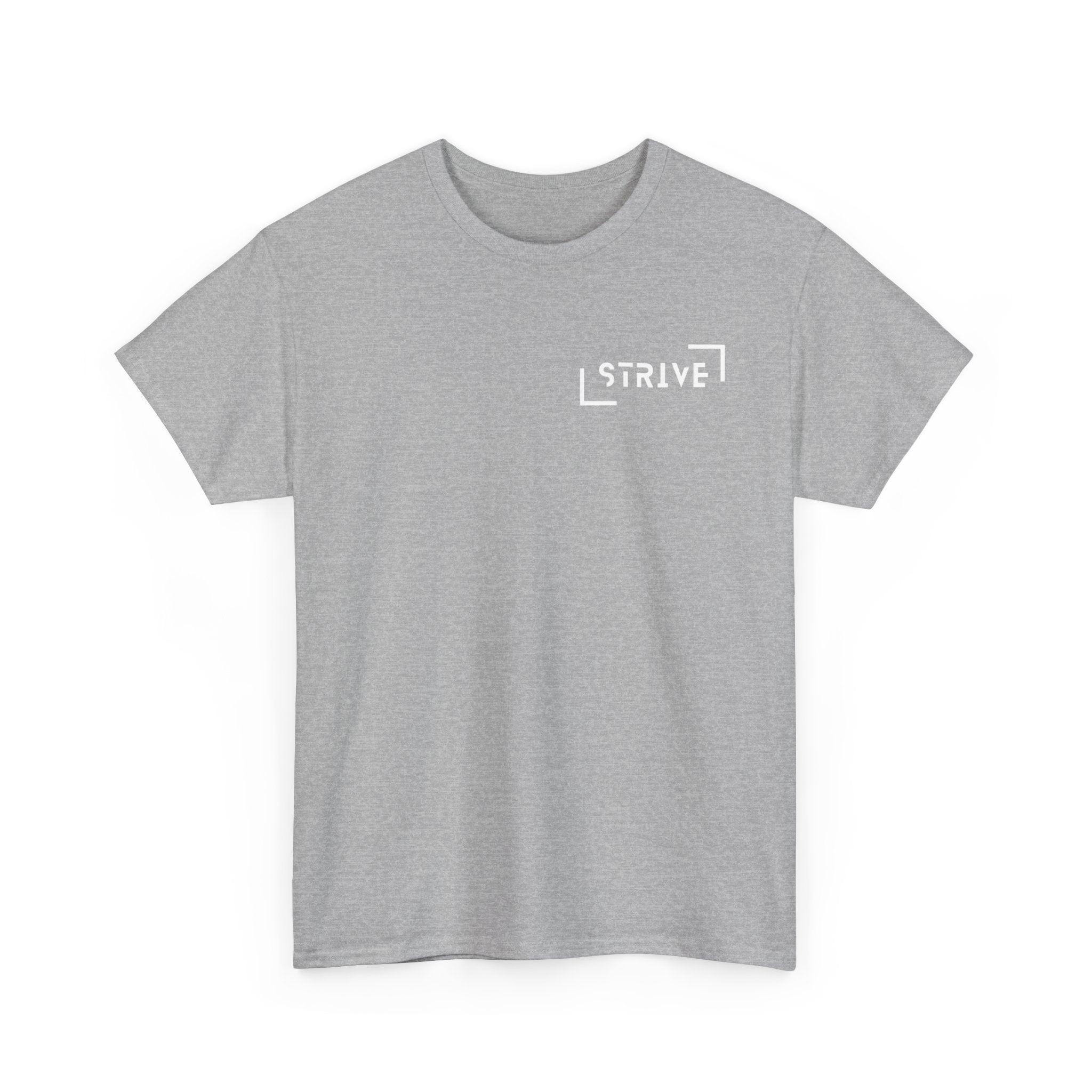 Strive Reality Shirt