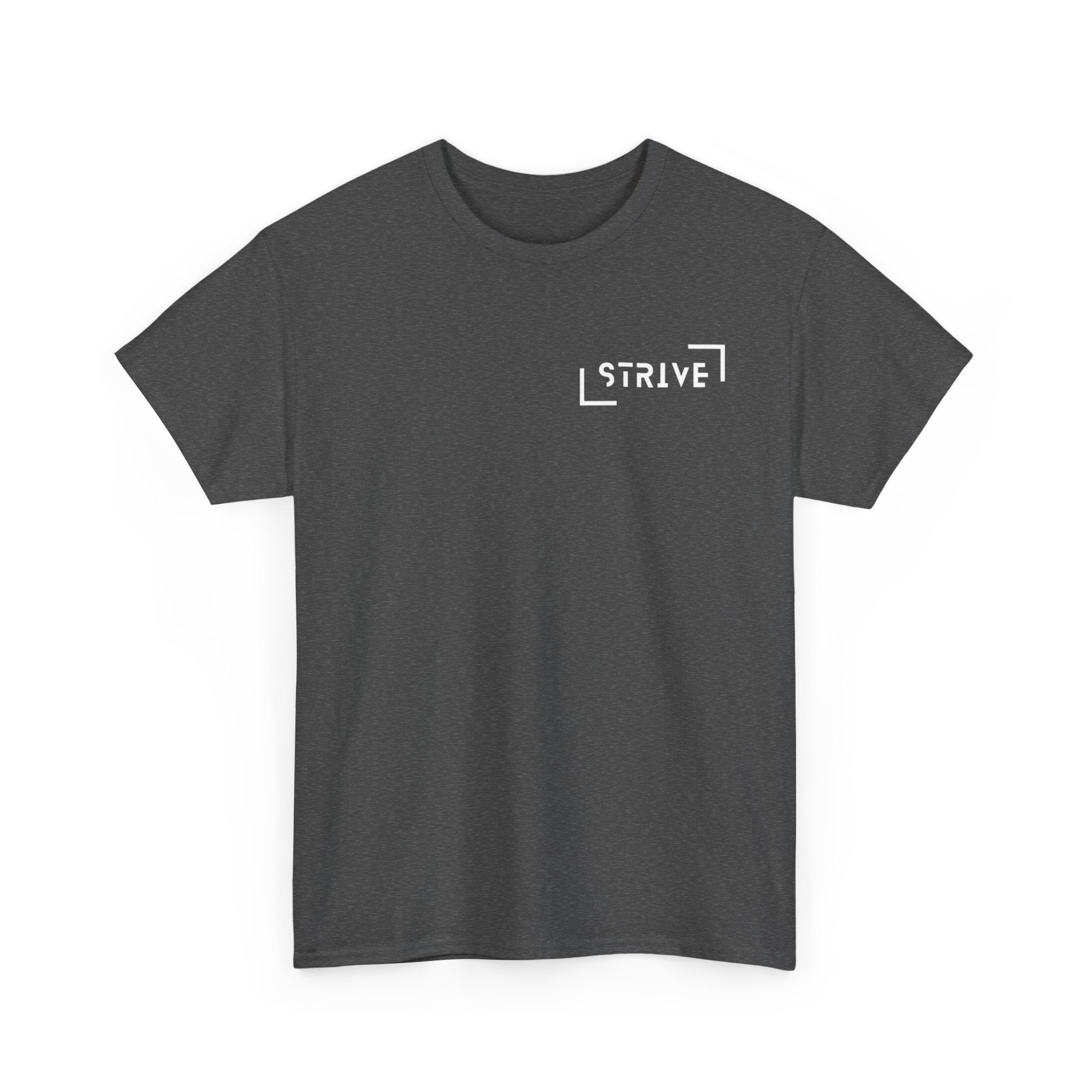 Strive Reality Shirt