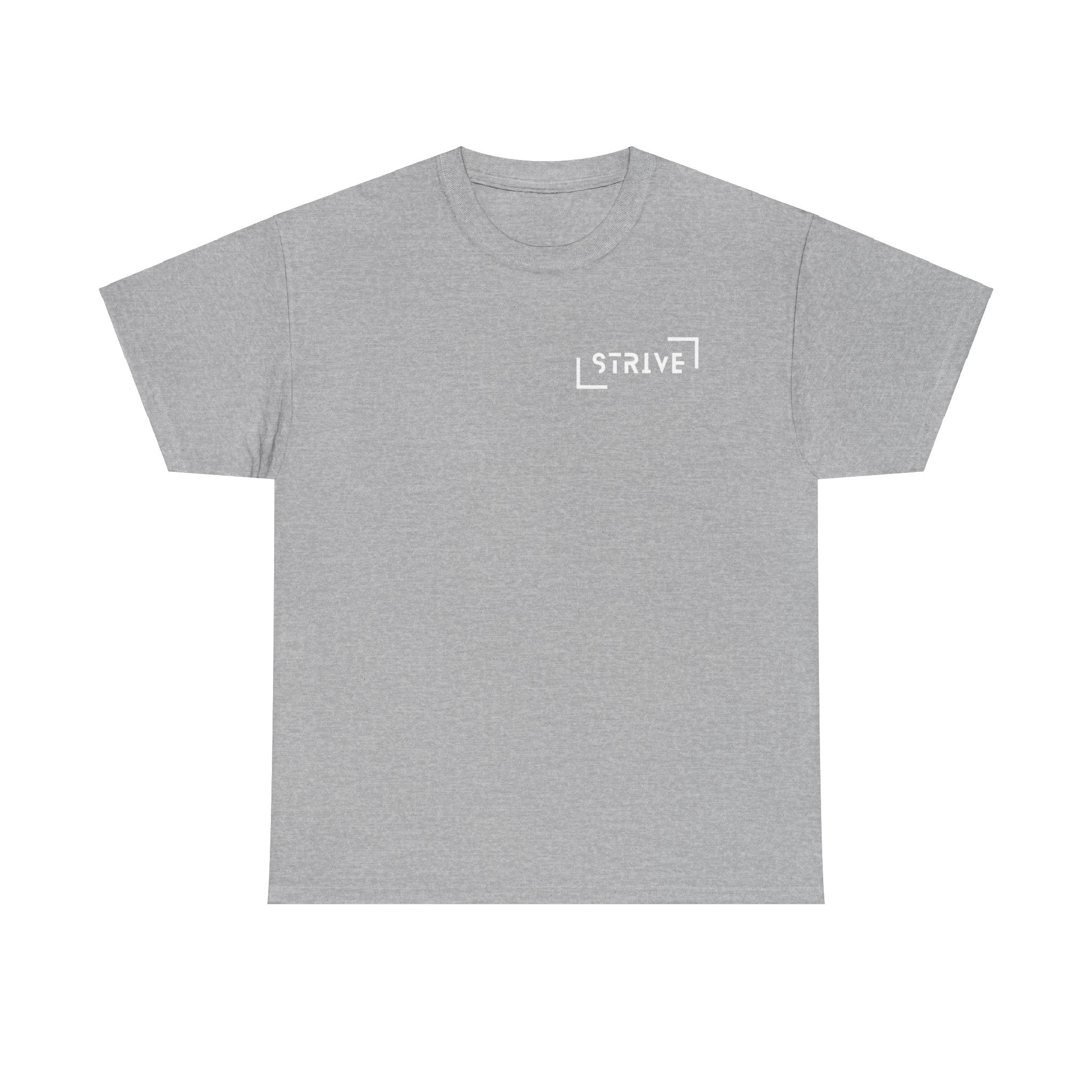 Strive Reality Shirt