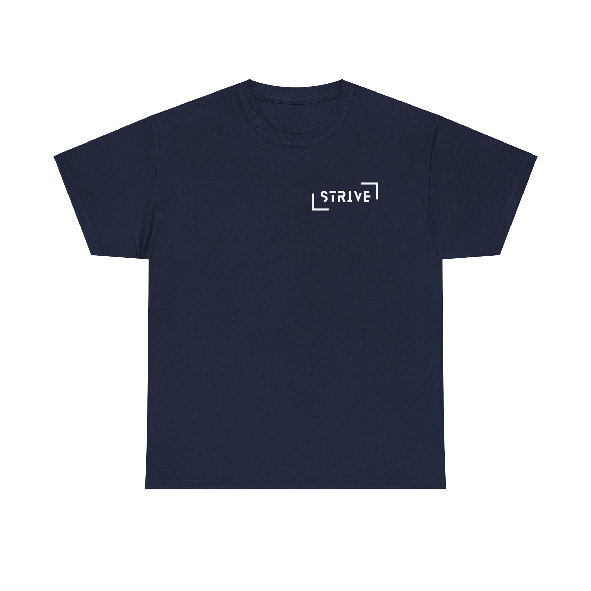 Strive Reality Shirt