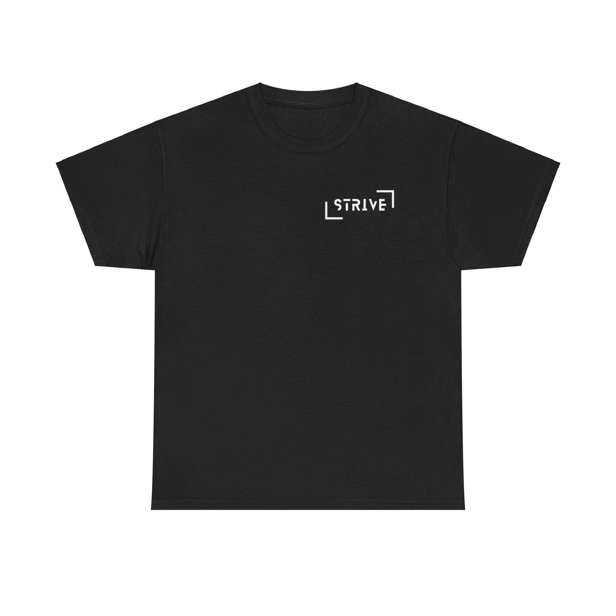 Strive Reality Shirt