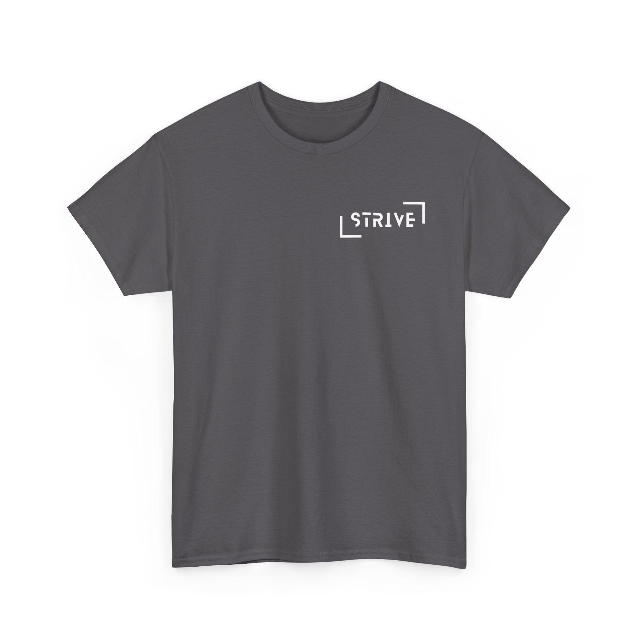 Strive Reality Shirt